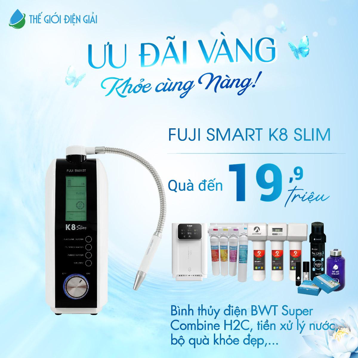 Máy điện giải Nhật Bản Fuji Smart K8 Slim