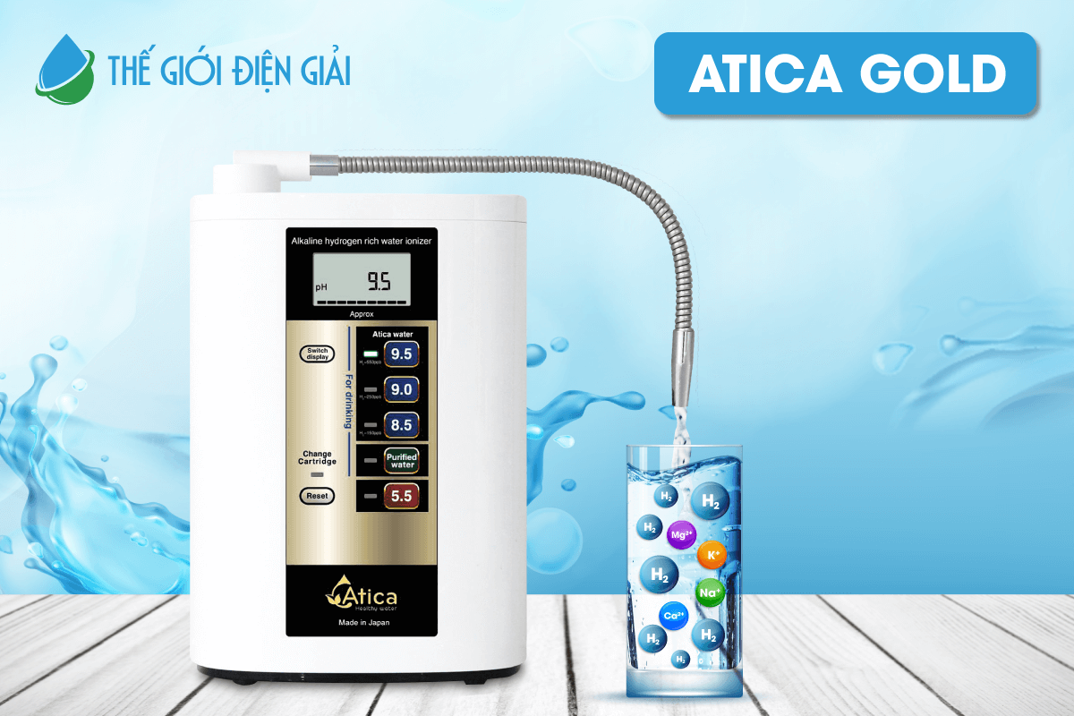 Máy lọc nước ion kiềm Nhật Bản Atica Gold có nên mua không?