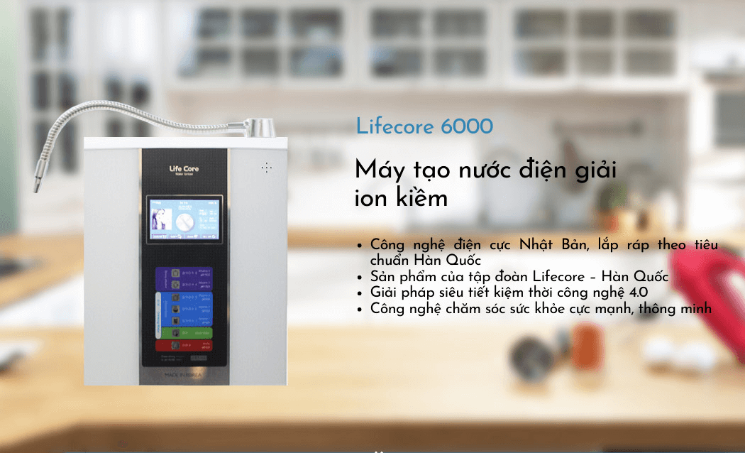 Giá thay lõi lọc máy lọc nước iON kiềm Lifecore 6000 ở đâu tốt nhất? 