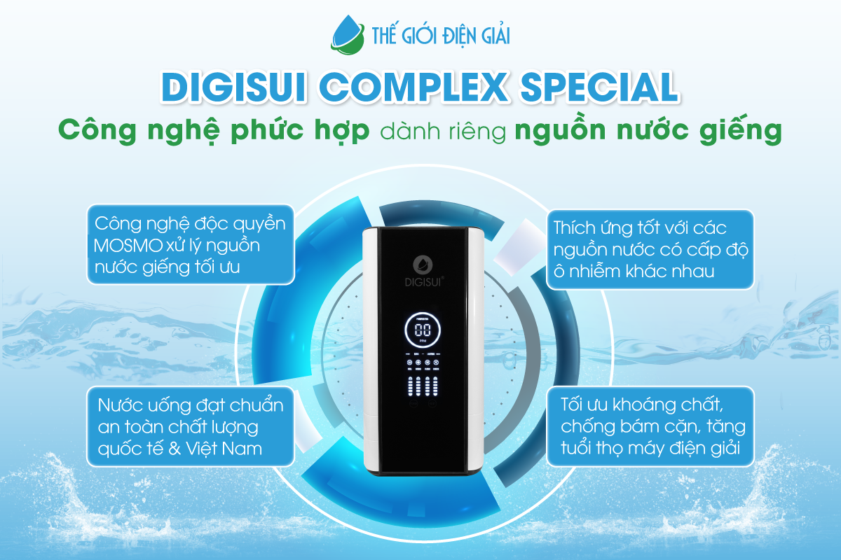 Bộ tiền xử lý Digisui Complex Special có xử lý được nước giếng không?