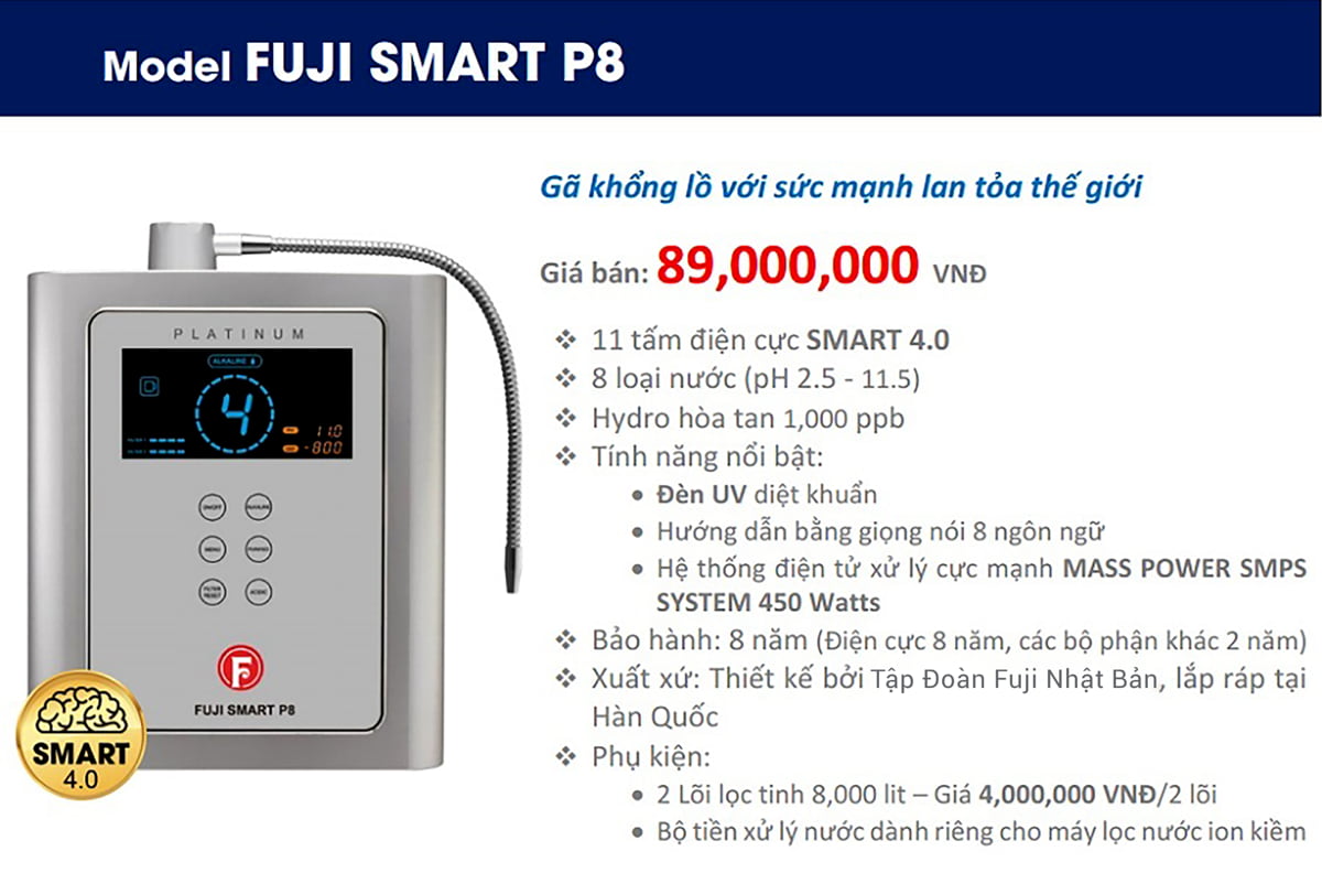 Máy lọc nước chính hãng loại tốt nhất máy điện giải tạo nước ion kiềm Fuji Smart P8 có đến 11 tấm điện cực SMART 4.0