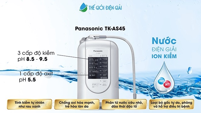Máy lọc nước ion kiềm Panasonic Tk-AS45 có tốt không?