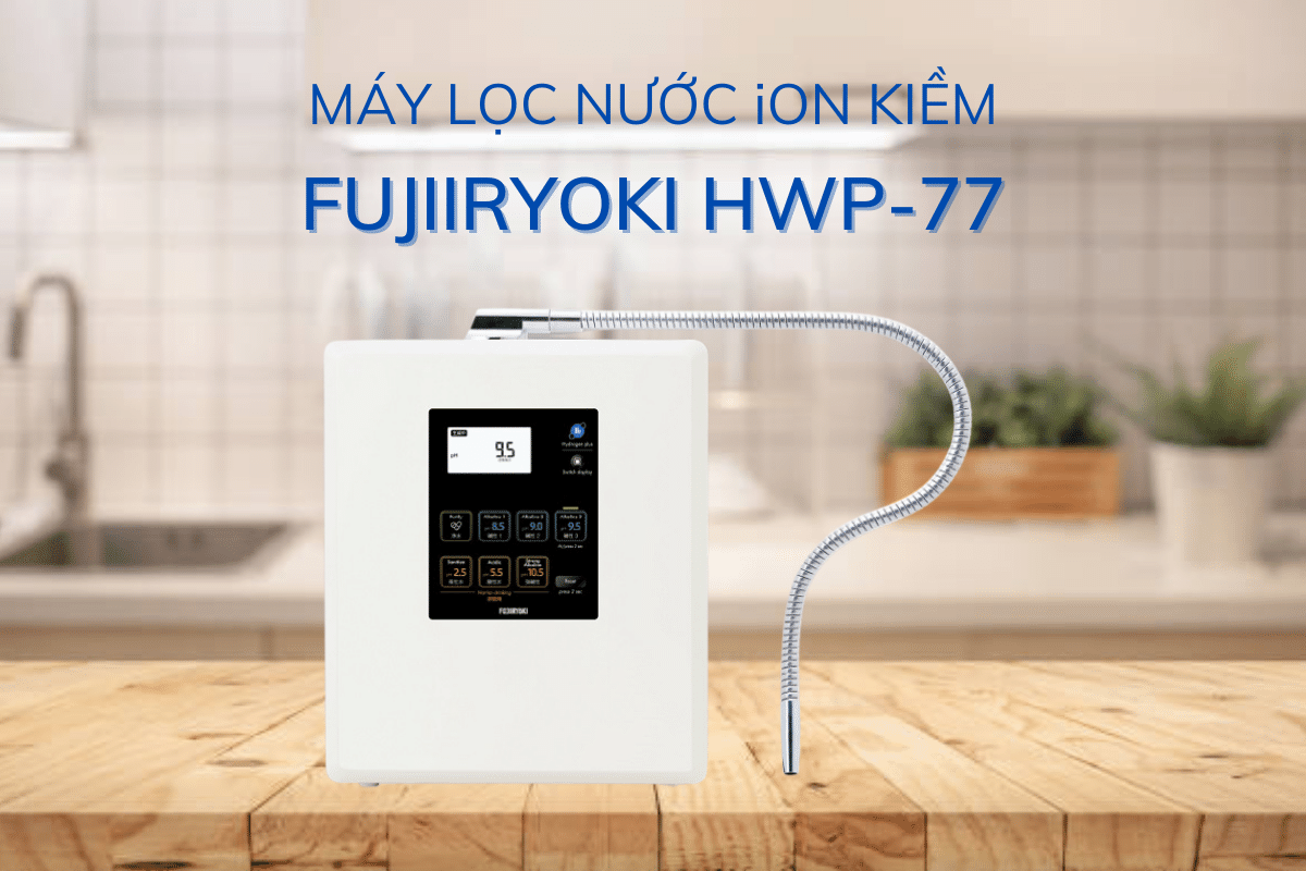 Có nên mua máy tạo nước ion kiềm Fujiiryoki HWP-77