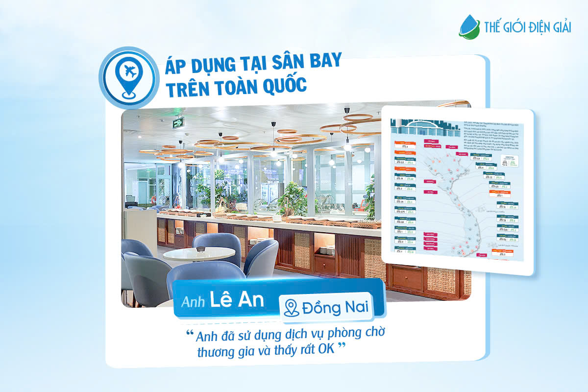 Anh Lê An trải nghiệm đặc quyền dịch vụ thương gia tại Thế Giới Điện Giải