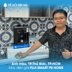 Anh Hậu, TP.Thủ Đức, TP.HCM lắp đặt máy lọc nước ion kiềm Fuji Smart P8 Home chính hãng giá rẻ