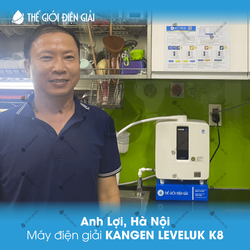 Anh Lợi, Hà Nội lắp máy lọc nước ion kiềm Kangen - Enagic LeveLuk K8 chính hãng Nhật Bản