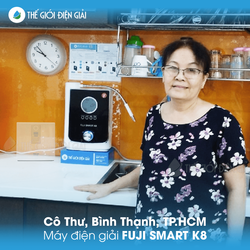Gia đình cô Thư, quận Bình Thạnh, thành phố Hồ Chí Minh lắp máy lọc nước ion kiềm Fuji Smart K8 tốt cho sức khỏe