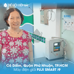 Cô Diễm, Q.Phú Nhuận, TP.HCM lắp đặt máy lọc nước ion kiềm Fuji Smart i9 Nhật Bản chính hãng