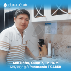 Anh Nhân, Quận 7, TP.HCM hài lòng khi lắp đặt máy lọc nước ion kiềm Panasonic TK-AB50 tại Thế Giới Điện Giải