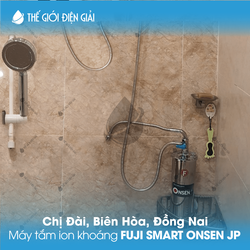 Chị Đài, Biên Hòa, Đồng Nai lắp đặt máy tắm ion khoáng Fuji Smart Onsen JP