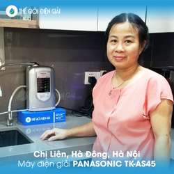 Chị Liên, Hà Đông, Hà Nội lắp máy lọc nước ion kiềm Panasonic TK-AS45 tốt cho sức khỏe