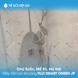 Chú Tuấn, Mễ Trì, Hà Nội lắp đặt máy tắm ion khoáng Fuji Smart Onsen JP