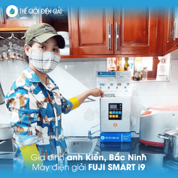 Gia đình anh Kiển, Bắc Ninh lắp máy điện giải Fuji Smart i9 Nhật Bản