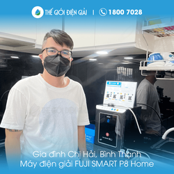 Gia đình chị Hải, Bình Thạnh, TP HCM lắp đặt máy lọc nước ion kiềm Fuji Smart P8 Home tốt cho sức khỏe