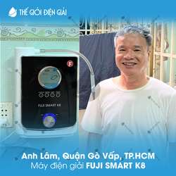 Anh Lâm, Quận Gò Vấp, TP.HCM lắp máy lọc nước ion kiềm Fuji Smart K8