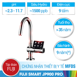 Máy lọc nước iON kiềm Fuji Smart JP900 Pro siêu Hydro siêu thông minh bảo dưỡng VIPCARE