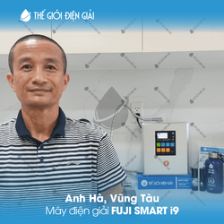 Anh Hà, Vũng Tàu lắp đặt máy lọc nước iON kiềm Fuji Smart i9