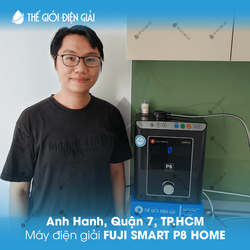 Anh Hanh, Quận 7, TP.HCM lắp máy lọc nước iON kiềm Fuji Smart P8 Home