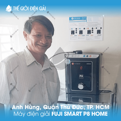 Anh Hùng, Quận Thủ Đức, TP.HCM lắp máy lọc nước ion kiềm Fuji Smart P8 Home