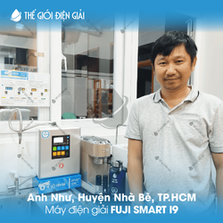Anh Như, Nhà Bè, TP.HCM lắp đặt máy lọc nước ion kiềm Fuji Smart i9