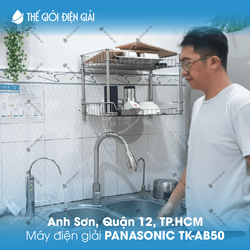 Anh Sơn, Quận 12, TP.HCM lắp đặt máy lọc nước ion kiềm Panasonic TK-AB50