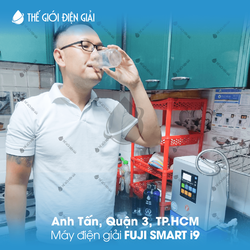Anh Tân, Quận 3, TP.HCM lắp đặt máy lọc nước ion kiềm Fuji Smart i9