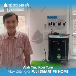 Anh Tín, Kon Tum lắp máy lọc nước ion kiềm Fuji Smart P8 Home