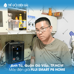 Anh Tú, Quận Gò Vấp, TP.HCM lắp đặt máy lọc nước ion kiềm Fuji Smart P8 Home