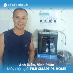 Anh Tuân, Vĩnh Phúc lắp đặt máy lọc nước ion kiềm Fuji Smart P8 Home