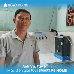 Anh Vũ, Tây Ninh lắp máy lọc nước ion kiềm Fuji Smart P8 Home