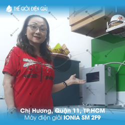 Chị Hương, Quận 11, TP.HCM lắp đặt máy lọc nước ion kiềm Ionia SM 2F9
