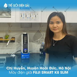 Chị Huyền, Huyện Hoài Đức, Hà Nội lắp máy lọc nước iON kiềm Fuji Smart K8  Slim