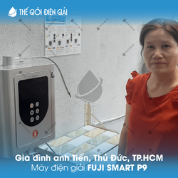 Gia đình anh Tiến, Thủ Đức, TP.HCM lắp đặt máy lọc nước ion kiềm Fuji Smart P9
