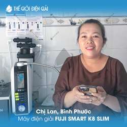 Chị Lan, Bình Phước lắp đặt máy điện giải Fuji Smart K8 Slim