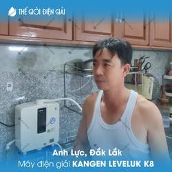 Anh Lực, Đắk Lắk lắp đặt máy lọc nước ion kiềm Kangen LeveLuk K8