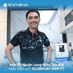 Anh Sỹ, Quận Long Biên, Hà Nội lắp đặt máy lọc nước ion kiềm Fujiiryoki HWP-77