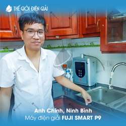 Anh Chính, Ninh Bình lắp đặt máy lọc nước iON kiềm Fuji Smart P9