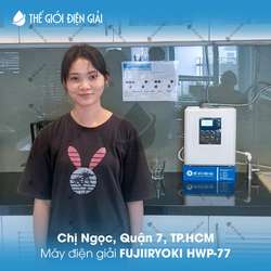 Chị Ngọc, Quận 7, TP.HCM lắp đặt máy lọc nước ion kiềm Fujiiryoki HWP-77
