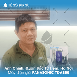 Anh Chinh, Quận Bắc Từ Liêm, Hà Nội lắp đặt máy lọc nước ion kiềm Panasonic TK-AB50