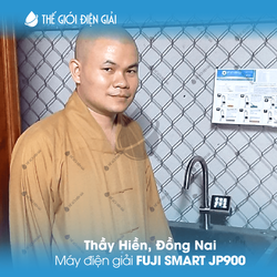 Thầy Hiền, Đồng Nai lắp đặt máy lọc nước ion kiềm Fuji Smart JP900