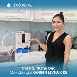 Chị Hà, Thủ Đức, TP.HCM lắp đặt máy lọc nước iON kiềm Kangen K8