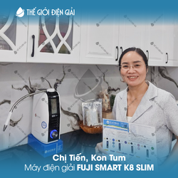 Chị Tiến, Kon Tum lắp đặt máy điện giải Fuji Smart K8 Slim