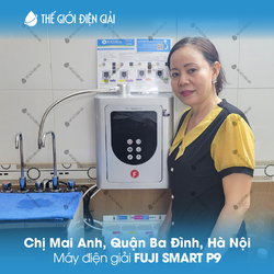 Chị Mai Anh, Quận Ba Đình, Hà Nội lắp đặt máy lọc nước iON kiềm Fuji Smart P9