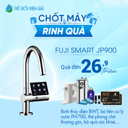Máy lọc nước iON kiềm Fuji Smart JP900 báu vật cho sức khỏe dịch vụ VIPCARE số 1 châu Á