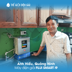 Anh Hiếu, Quảng Ninh lắp máy lọc nước điện giải iON kiềm Fuji Smart i9