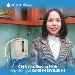 Chị Uyên, Quảng Ninh lắp đặt máy lọc nước iON kiềm Kangen K8