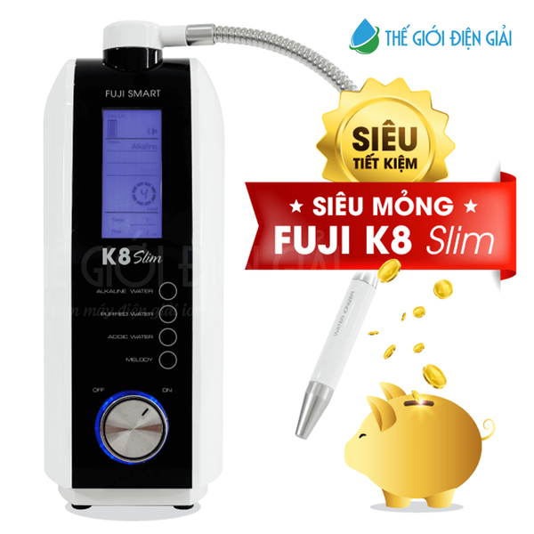 Máy lọc nước ion kiềm Fuji Smart K8 Slim chuẩn thiết bị y tế
