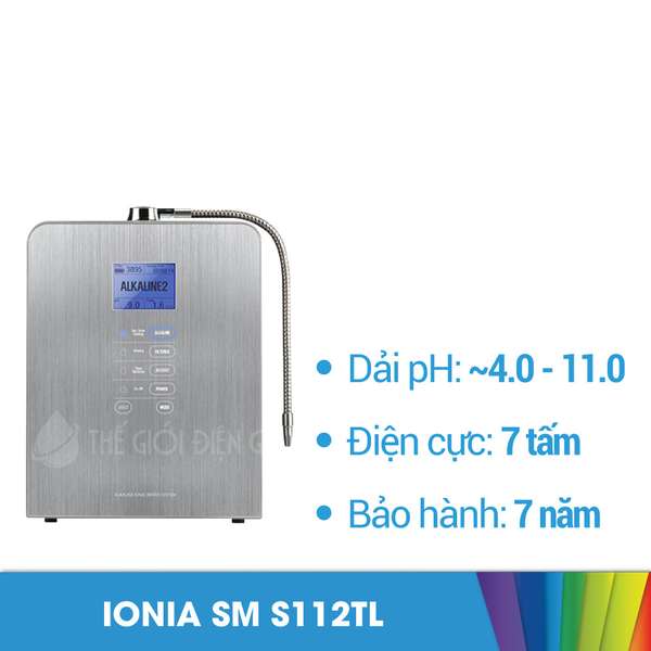 Vì sao nên mua máy lọc nước ion kiềm Ionia SM S112TL?